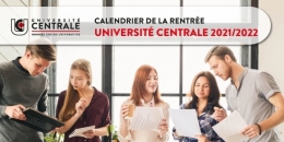  Rentrée UNIVERSITÉ CENTRALE 2021/2022 "Ecole Centrale Supérieure Privée Polytechnique" Cycle Préparatoire Niveau 2 + Ingénieur Niveau 2 et 3 